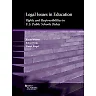 Welner, Kim, and Biegel's Legal Issues in Education: Rights and Responsibilities in U.S. Public Schools Today