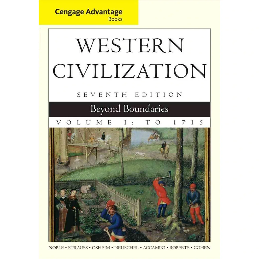 Western Civilization: Beyond Boundaries Volume I 7th Edition