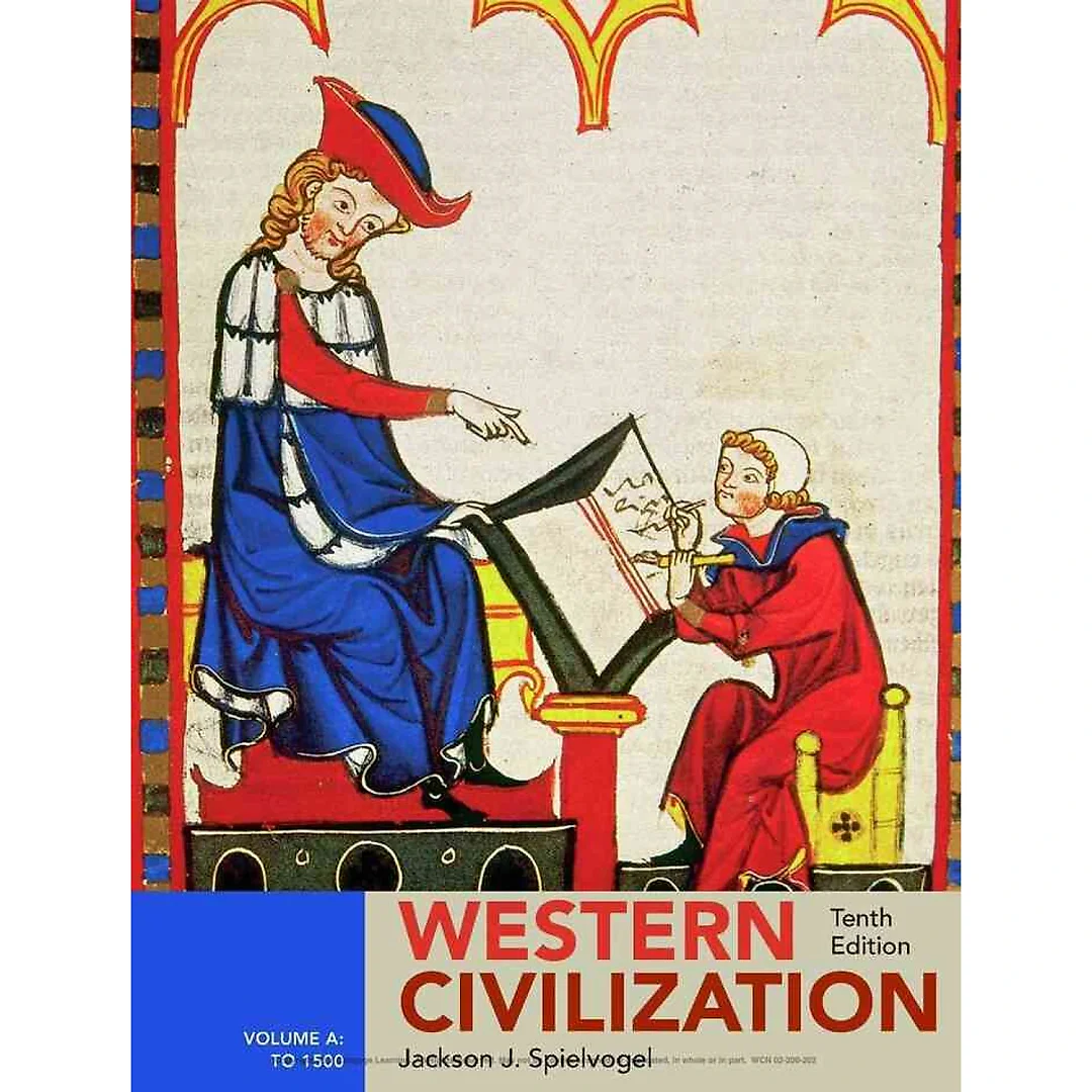 Western Civilization: Volume A: To 1500 10th Edition