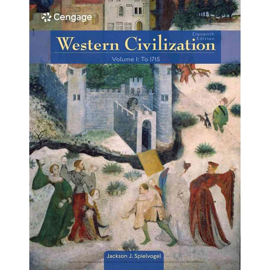 Western Civilization: Volume I: To 1715 11th Edition