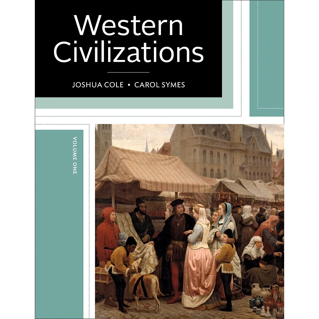 Western Civilizations: Their History & Their Culture (Nineteenth Edition) (Vol. 1)