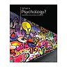 What is Psychology? Foundations Applications and Integration 3rd Edition