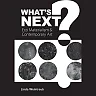 What's Next?: Eco Materialism and Contemporary Art