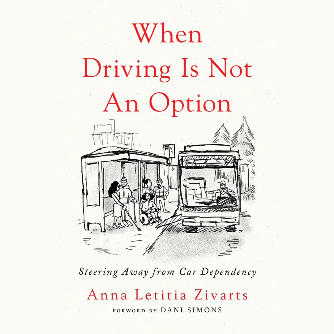 When Driving Is Not an Option: Steering Away from Car Dependency