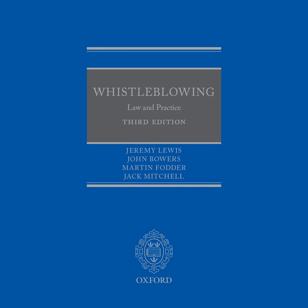 Whistleblowing: Law and Practice
