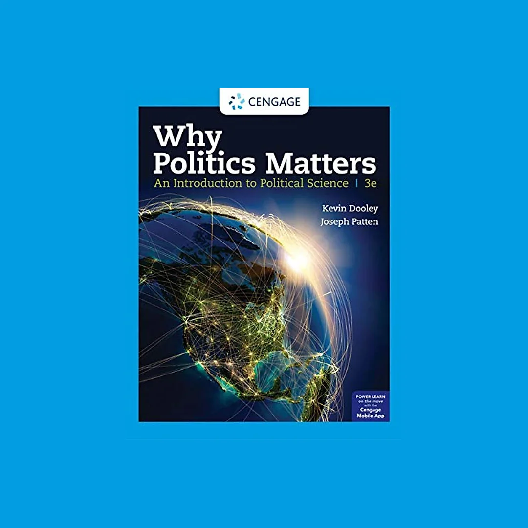 Why Politics Matters: An Introduction To Political Science (Mindtap Course List)