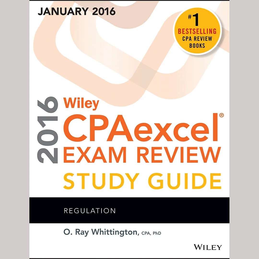 Wiley CPAexcel Exam Review 2016 Study Guide January: Regulation