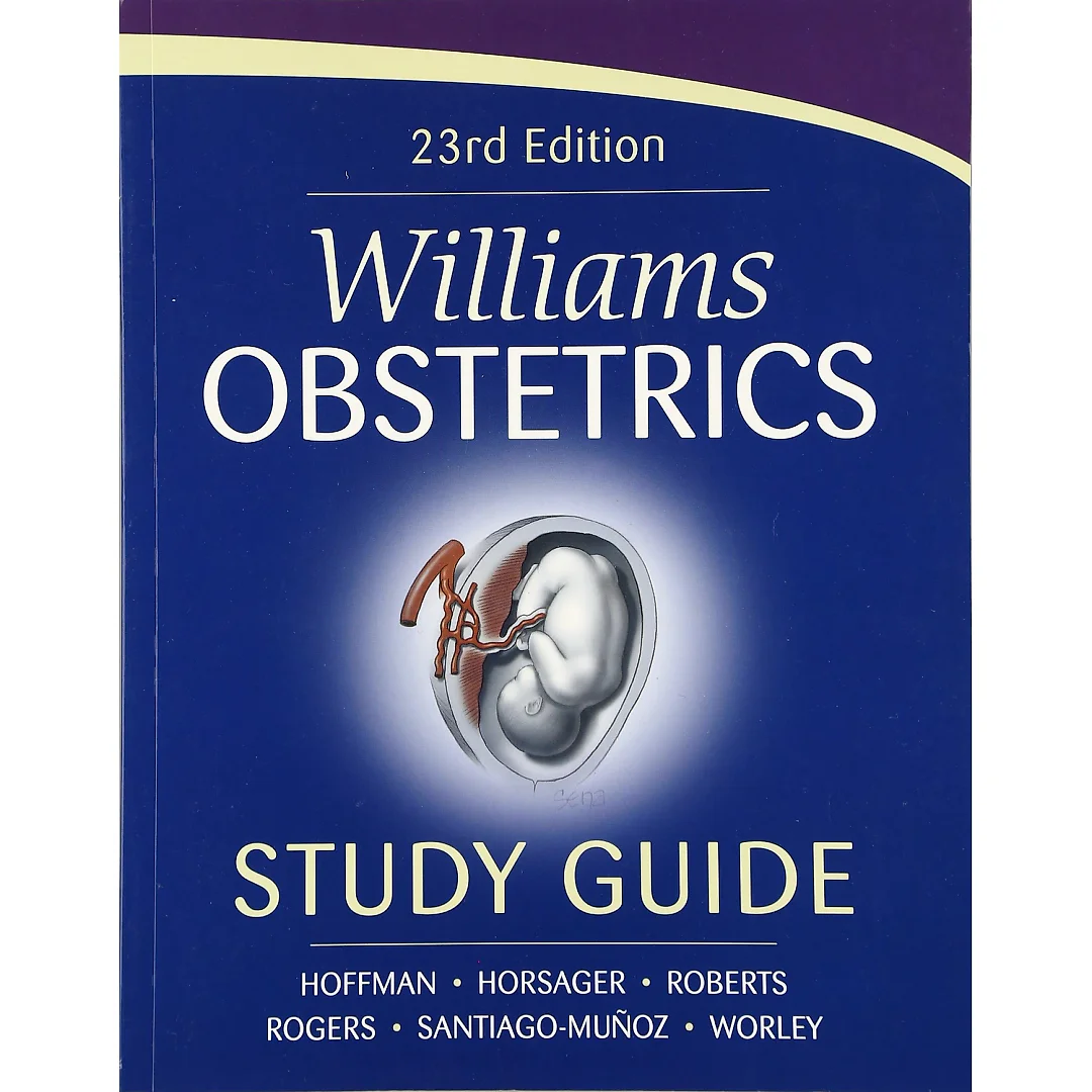Williams Obstetrics: 23rd Edition