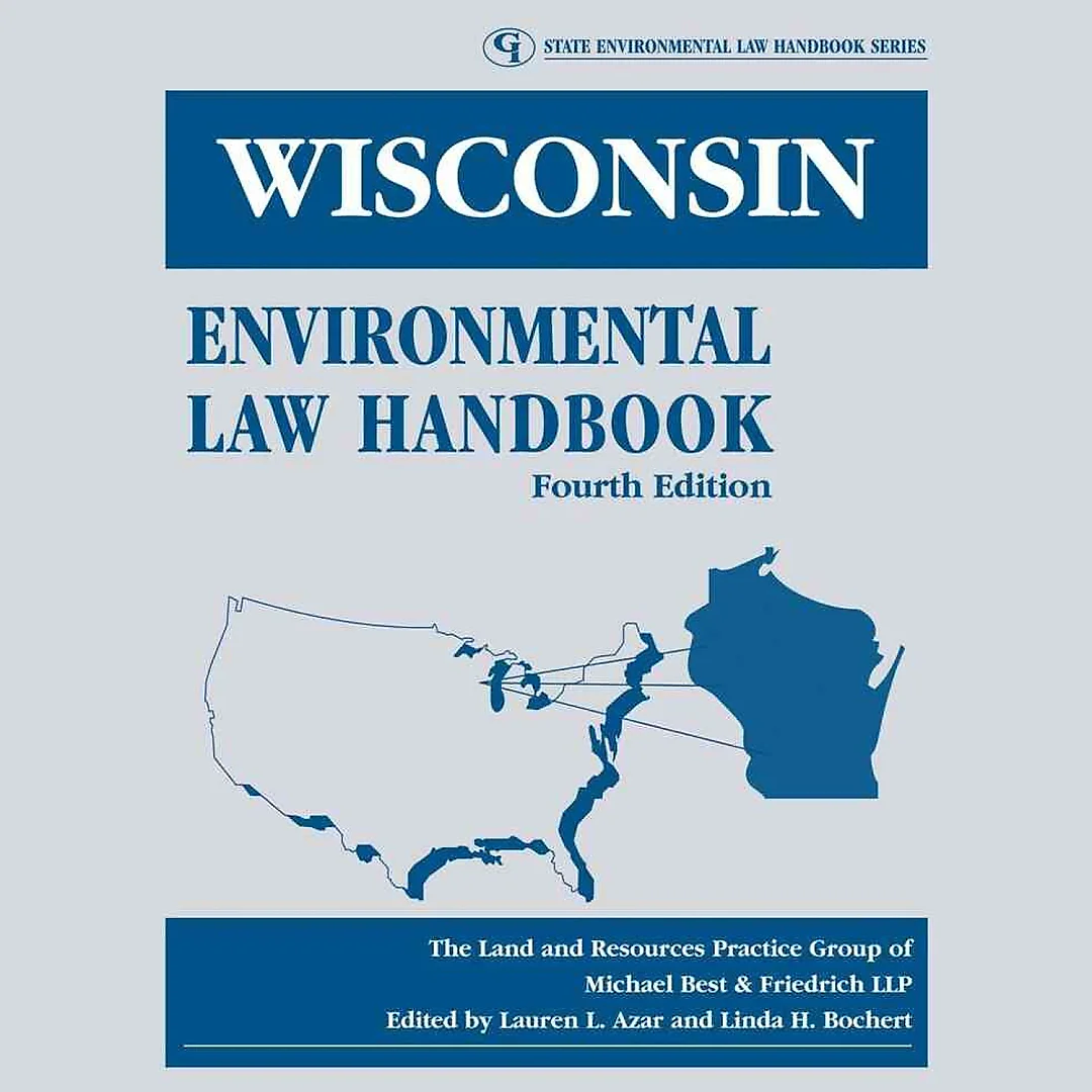 Wisconsin Environmental Law Handbook