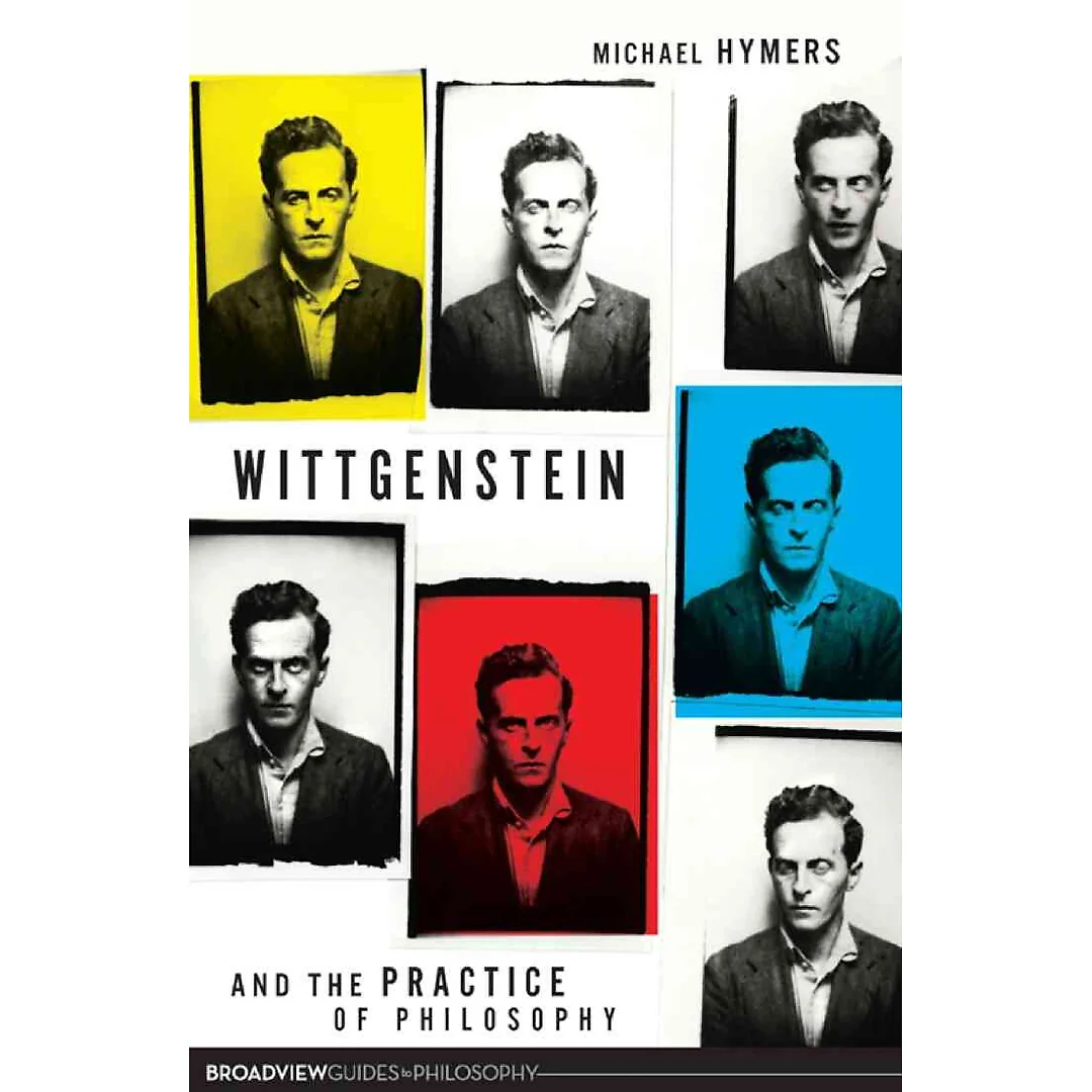 Wittgenstein and the Practice of Philosophy