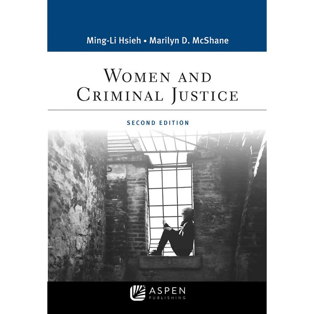 Women and Criminal Justice, 2nd Edition