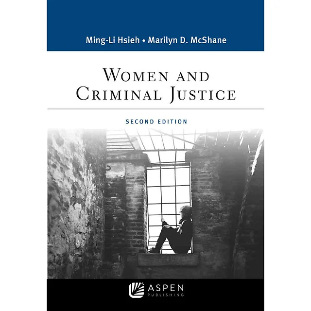 Women and Criminal Justice, 2nd Edition