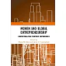 Women and Global Entrepreneurship : Contextualising Everyday Experiences
