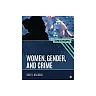 Women, Gender, and Crime: Core Concepts 1st Edition