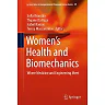 Women's Health and Biomechanics: Where Medicine and Engineering Meet