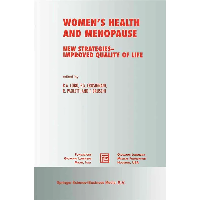 Women's Health and Menopause: New Strategies - Improved Quality of Life