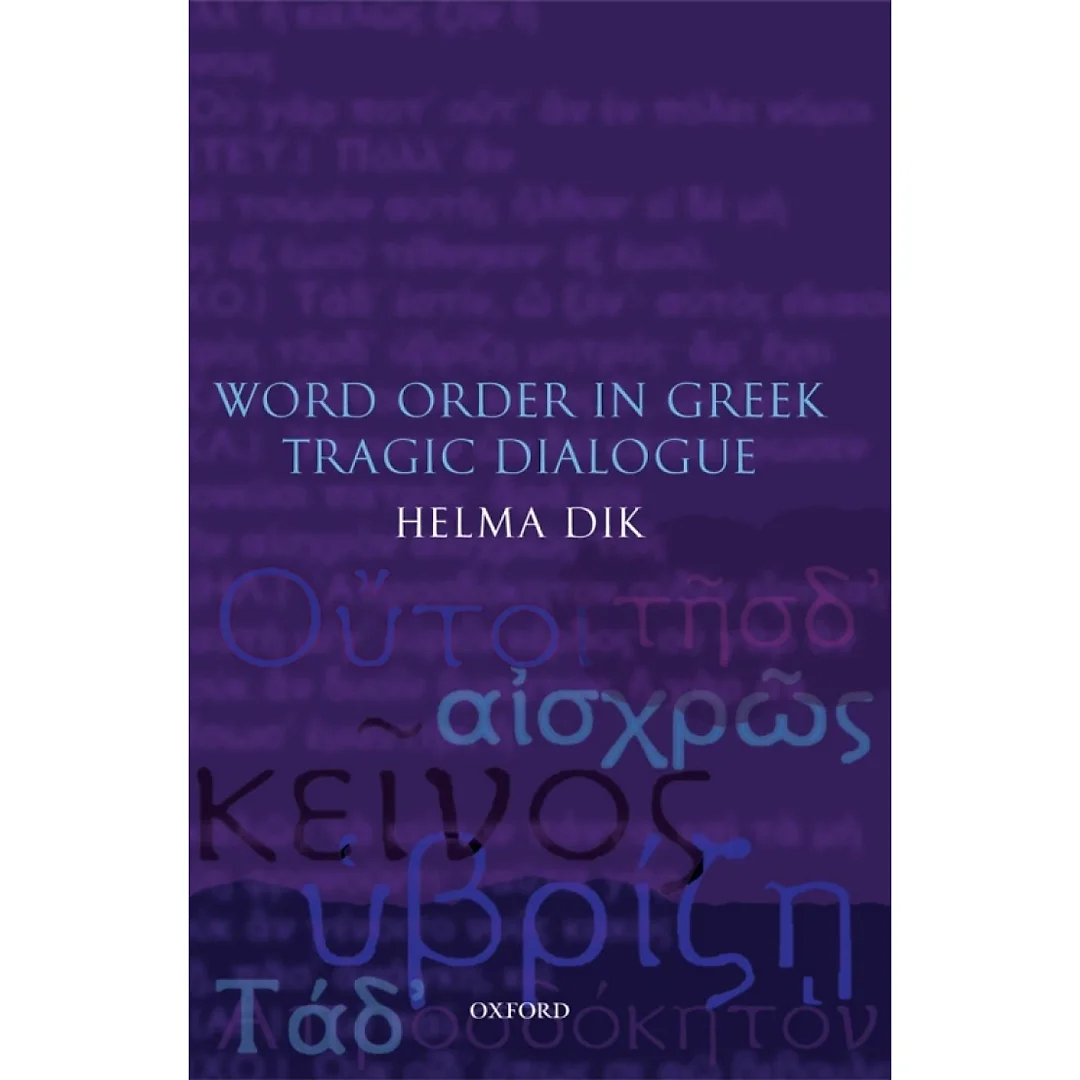Word Order in Greek Tragic Dialogue