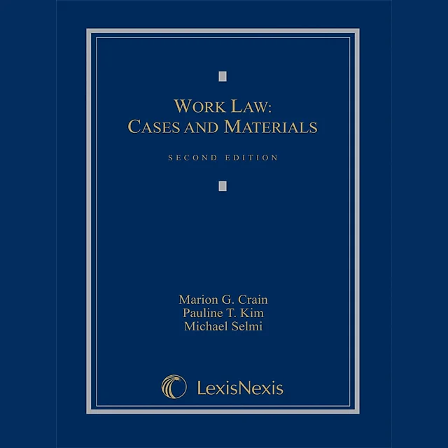 Work Law: Cases and Materials