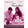 Working with Families: An Integrative Model by Level of Need, 5th Edition
