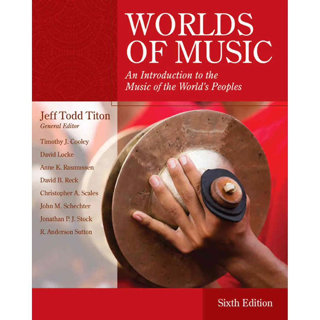 Worlds of Music: An Introduction to the Music of the World's Peoples 6th Edition