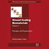 Wound Healing Biomaterials - Volume 1: Therapies and Regeneration