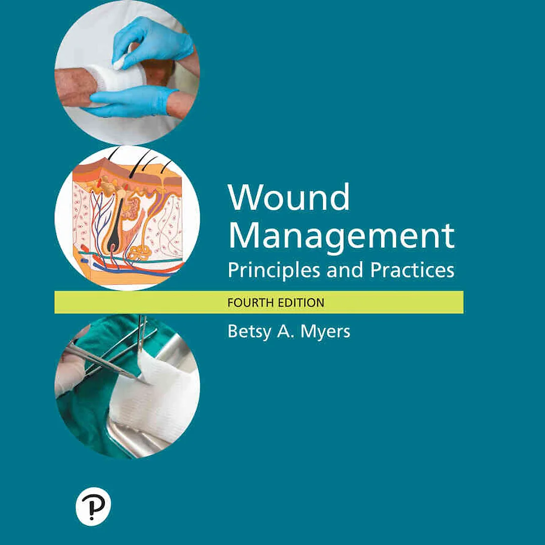 Wound Management: Principles and Practice, 4th Edition
