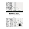 Woven Arch Bridge: Histories of Constructional Thoughts