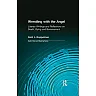 Wrestling with the Angel: Literary Writings and Reflections on Death Dying and Bereavement