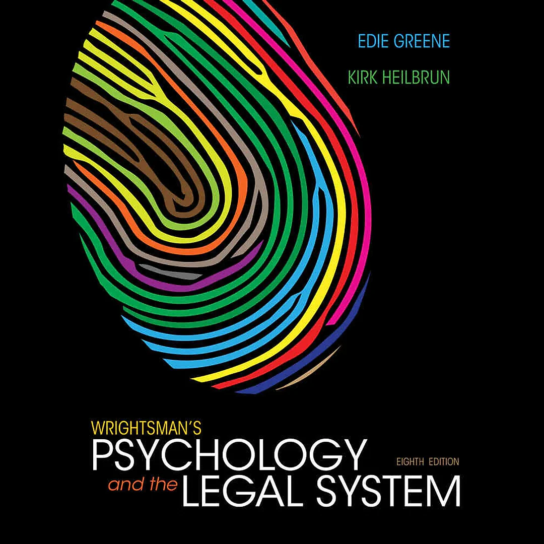 Wrightsman's Psychology and the Legal System 8th Edition