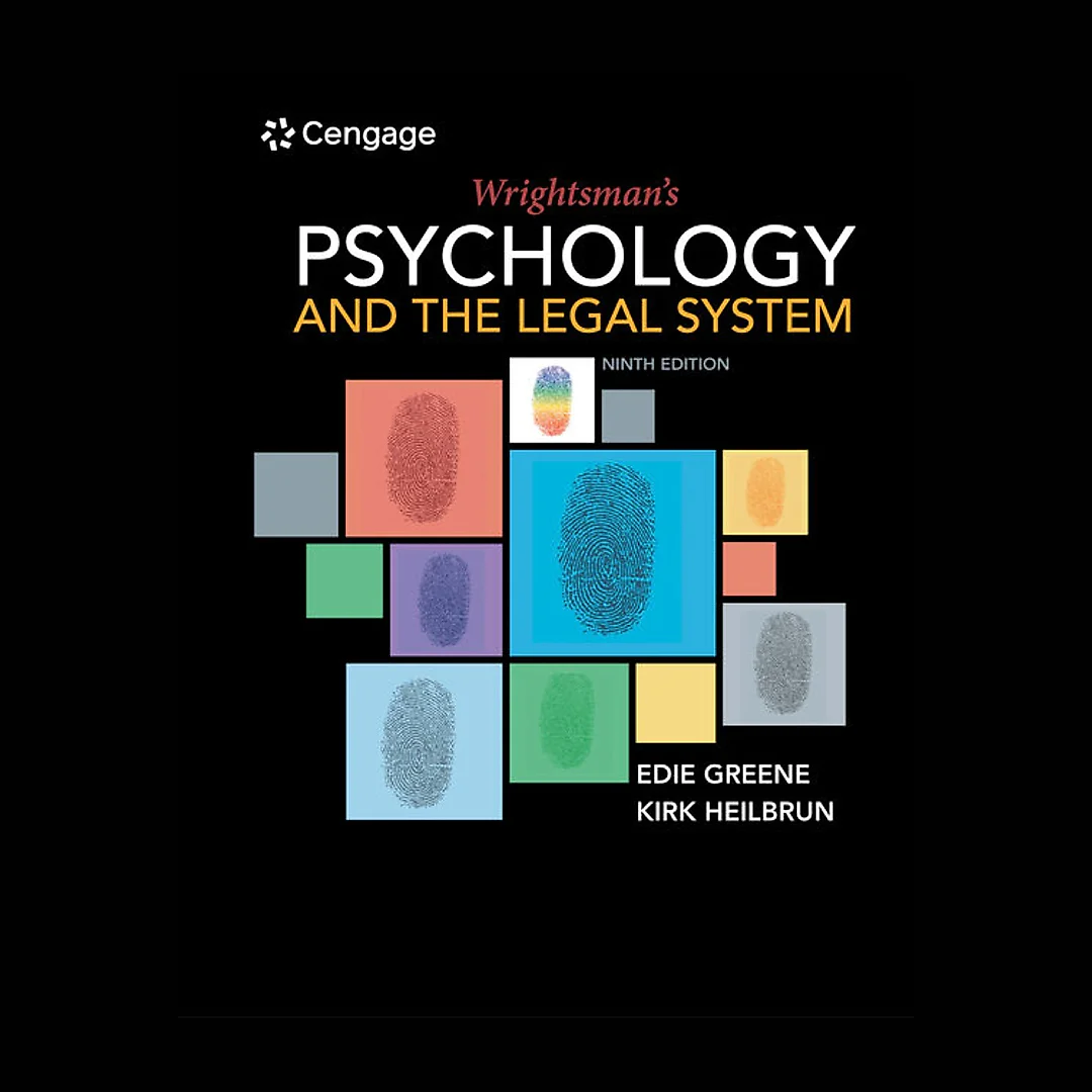 Wrightsman's Psychology and the Legal System, 9th Edition