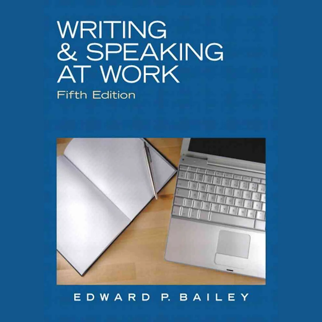 Writing & Speaking at Work, 5th Edition