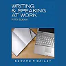 Writing &amp; Speaking at Work, 5th Edition
