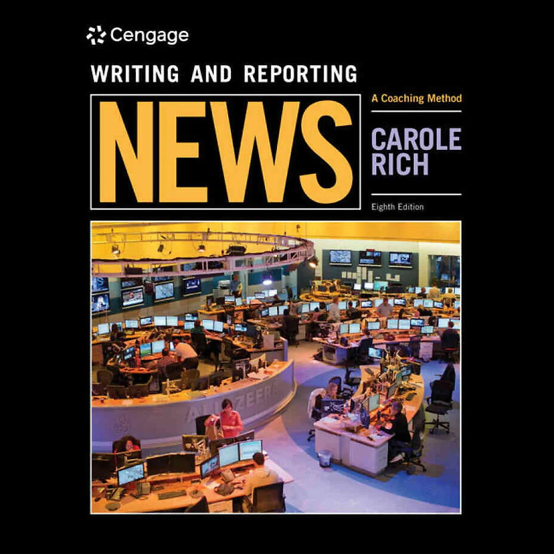 Writing and Reporting News: A Coaching Method 8th Edition