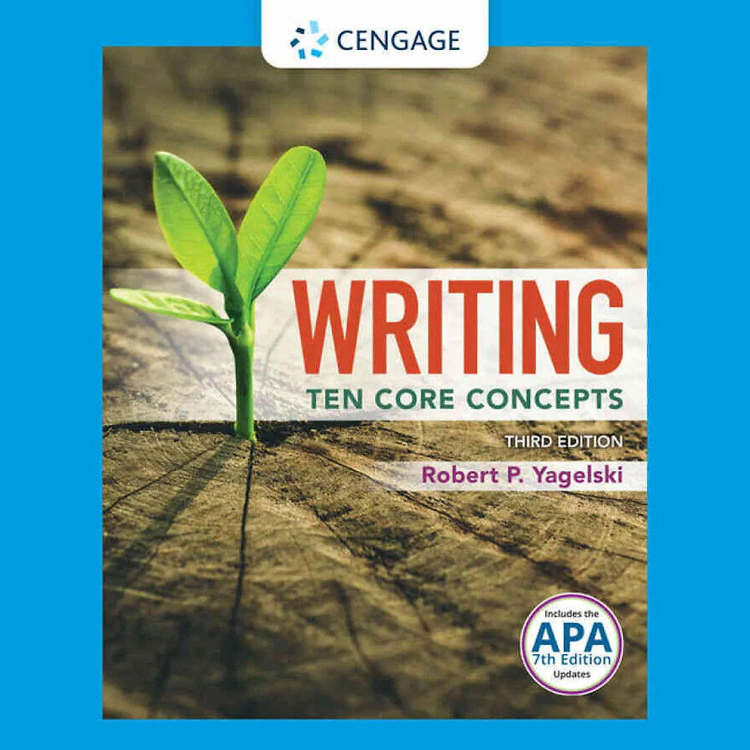 Writing: Ten Core Concepts (w/ MLA9E Updates) 3rd Edition