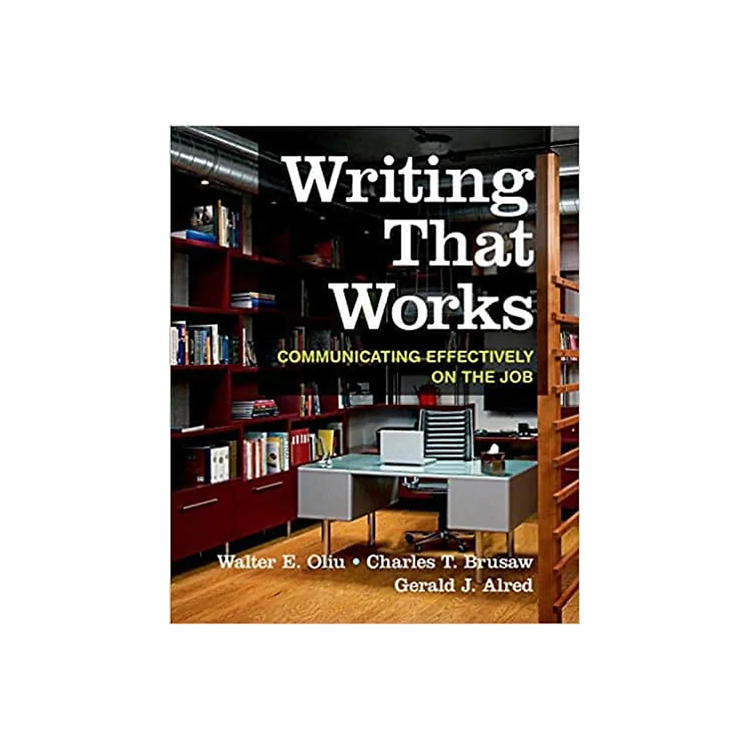Writing That Works: Communicating Effectively on the Job (12th Edition)