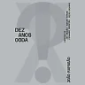 X!? 2010-2020 TEN YEARS OODA