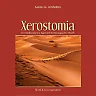 Xerostomia: An Interdisciplinary Approach to Managing Dry Mouth