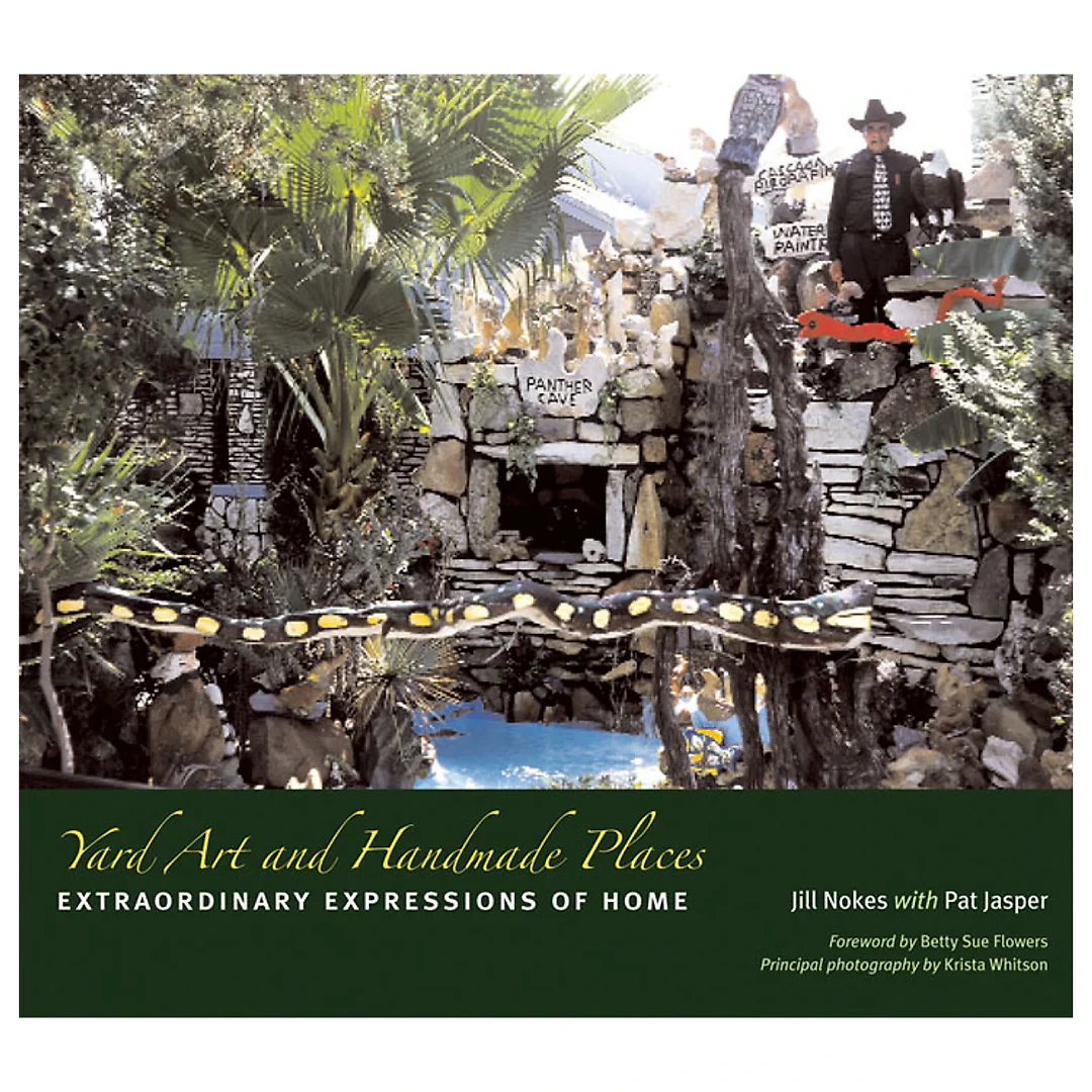Yard Art and Handmade Places