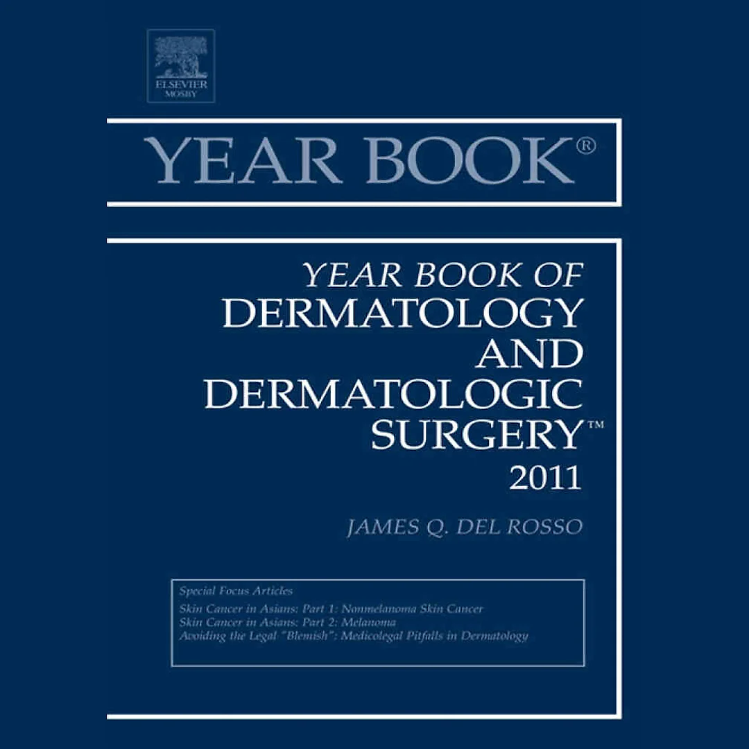 Year Book of Dermatology and Dermatological Surgery 2011