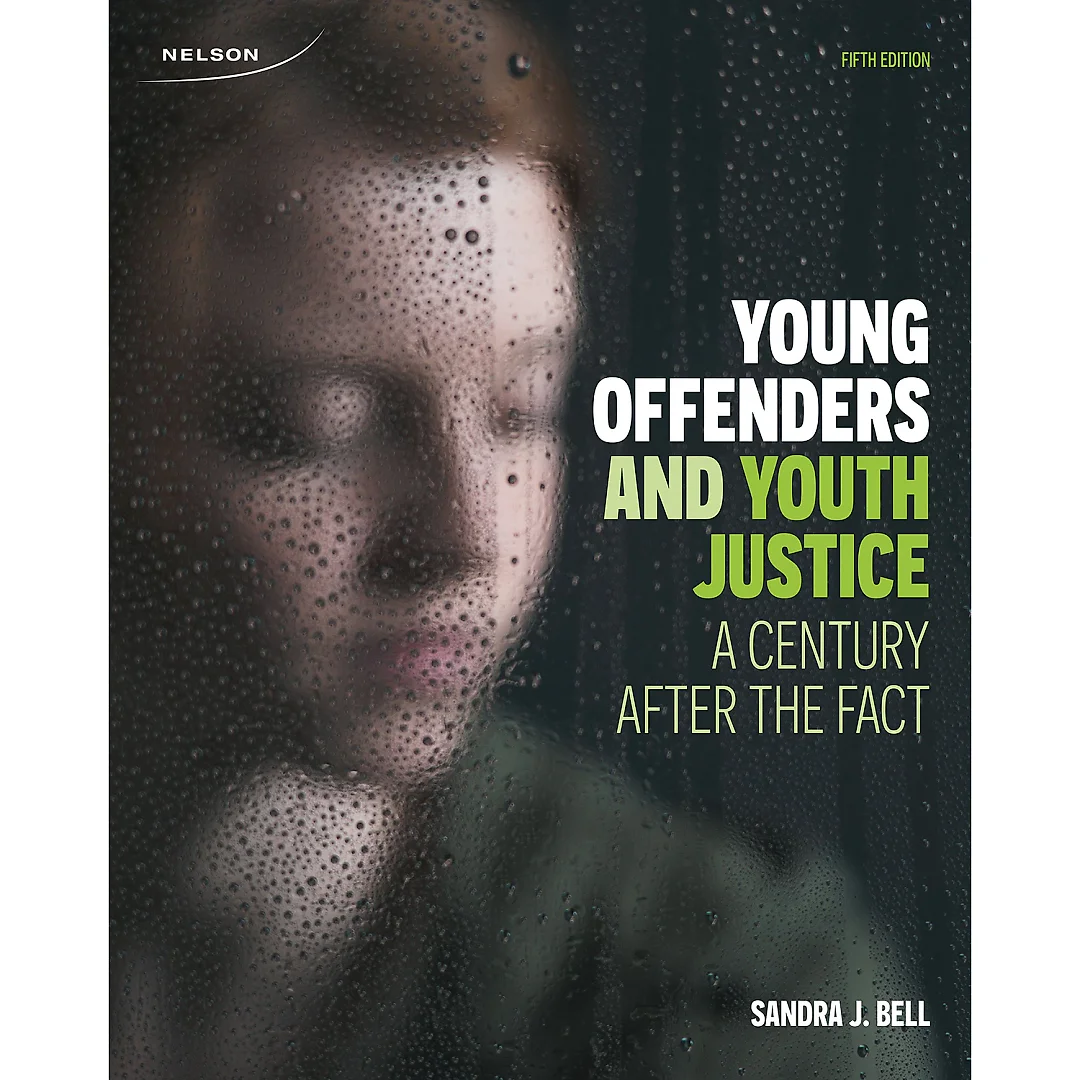 Young Offenders and Youth Justice: A Century After the Fact