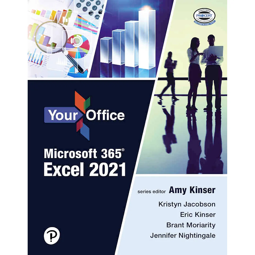 Your Office Microsoft 365: Excel 2021, 1st Edition