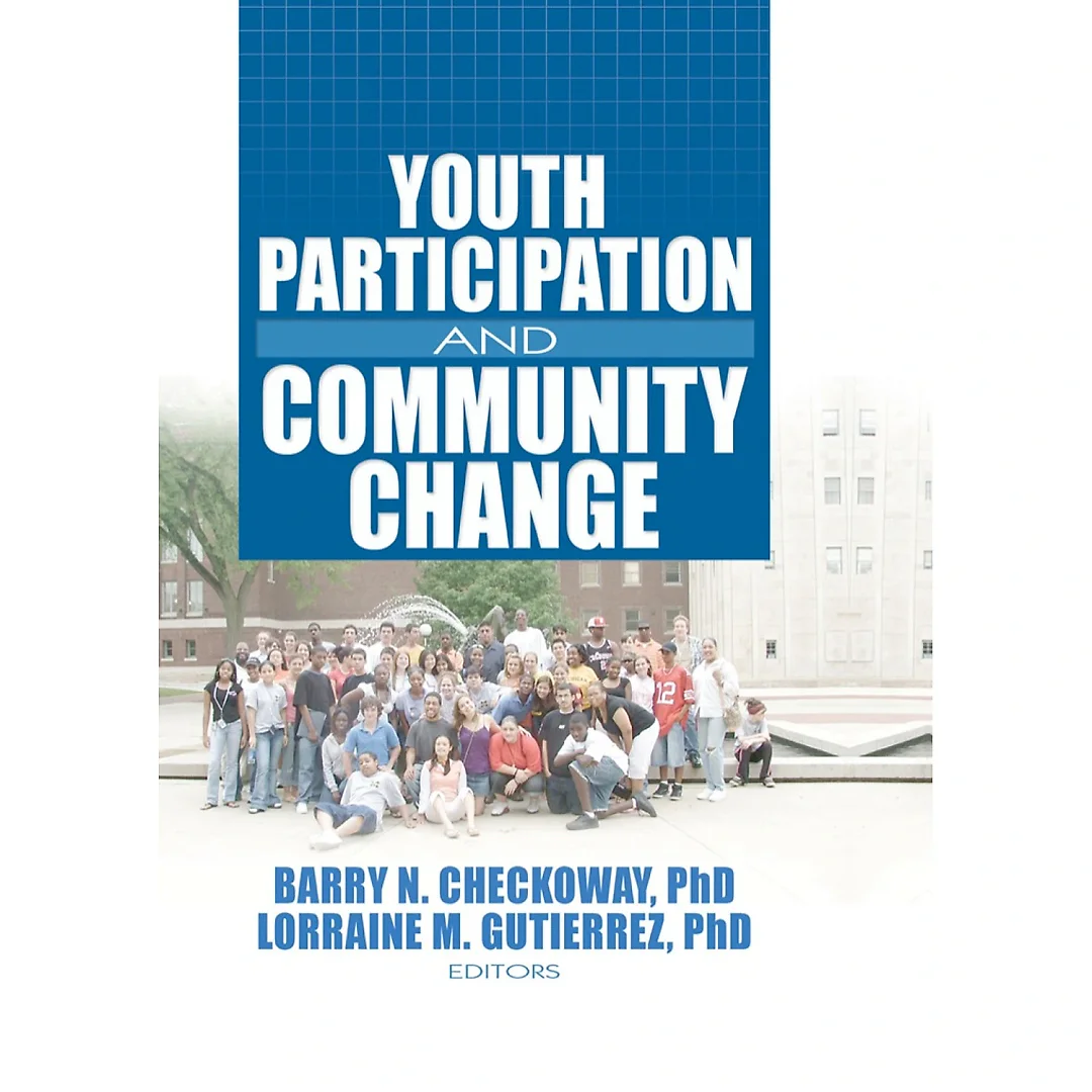 Youth Participation and Community Change