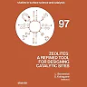 Zeolites: A Refined Tool for Designing Catalytic Sites: A Refined Tool for Designing Catalytic Sites