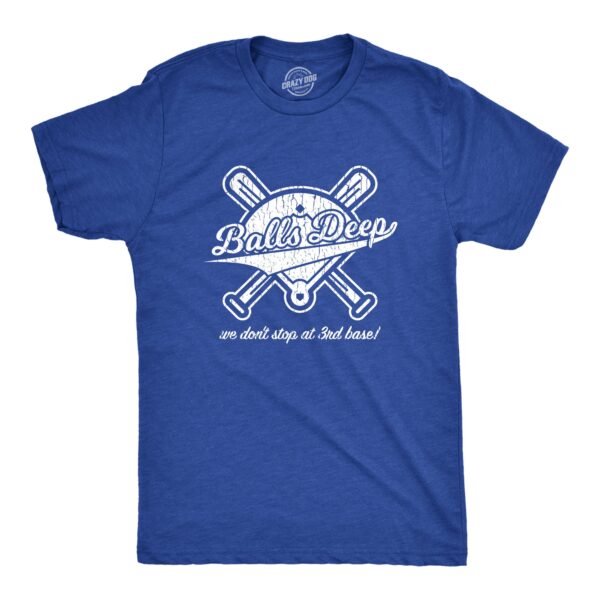 Balls Deep Men's T Shirt