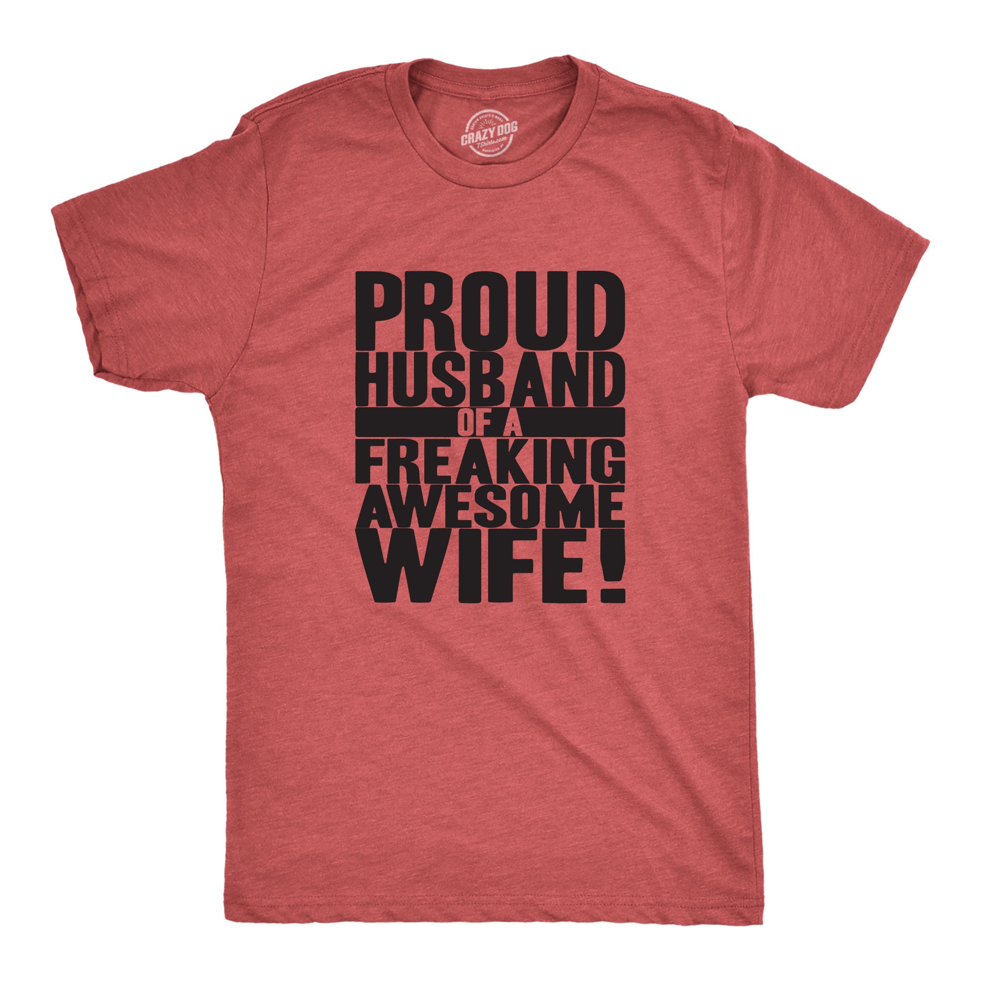 Proud Husband of a Freaking Awesome Wife Men's T Shirt - Image 6