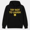 Simple Hoodie with 'TRY NOT TO LAUGH' Slogan and Smiley Icon